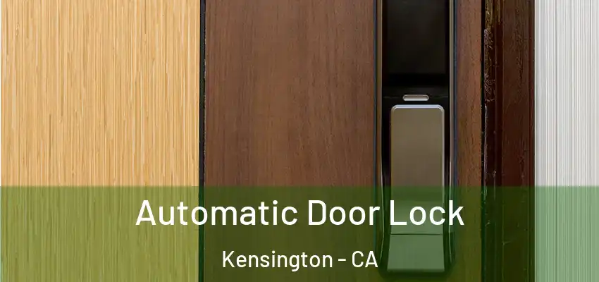  Automatic Door Lock Kensington - CA